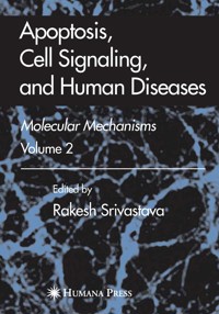 Apoptosis, Cell Signaling, and Human Diseases - - E-Book