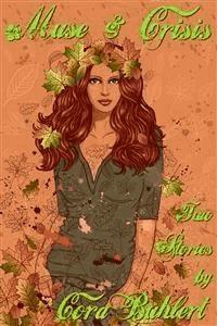 Muse and Crisis - Cora Buhlert - E-Book