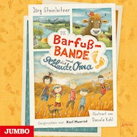 Die Barfuß-Bande und die geklaute Oma - Jörg Steinleitner - Hörbuch