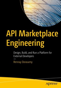 API Marketplace Engineering - Rennay Dorasamy - E-Book