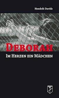 Deborah - Hendrik Davids - E-Book