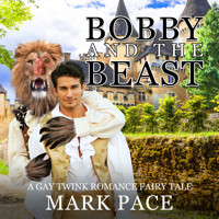 Bobby and the Beast (Unabridged) - Mark Pace - Hörbuch