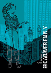 Cadáver en N.Y. - Gabriela Ponce - E-Book