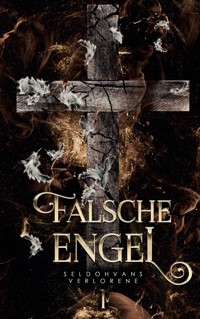 Falsche Engel - Kitty Blue - E-Book