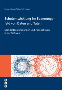 Schulentwicklung im Spannungsfeld von Daten und Taten (E-Book) - Carsten Quesel - E-Book