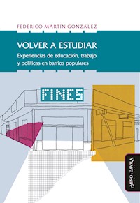 Volver a estudiar - Federico Martín González - E-Book