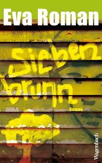 Siebenbrunn - Eva Roman - E-Book