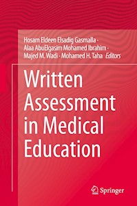 Written Assessment in Medical Education -  - E-Book