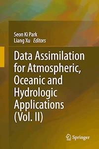 Data Assimilation for Atmospheric, Oceanic and Hydrologic Applications (Vol. II) -  - E-Book