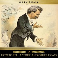 How to Tell a Story, and Other Essays - Mark Twain - Hörbuch