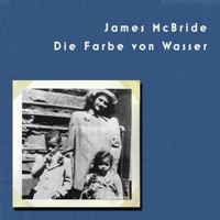 Die Farbe von Wasser - James McBride - Hörbuch