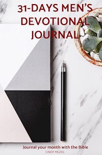 31-Days Men's Devotional Journal - Cindy Mezas - E-Book