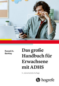 Das große Handbuch für Erwachsene mit ADHS - Russel A. Barkley - E-Book