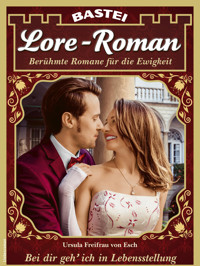 Lore-Roman 198 - Ursula Freifrau von Esch - E-Book