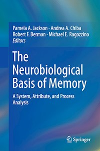 The Neurobiological Basis of Memory -  - E-Book