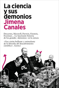 La ciencia y sus demonios - Jimena Canales - E-Book