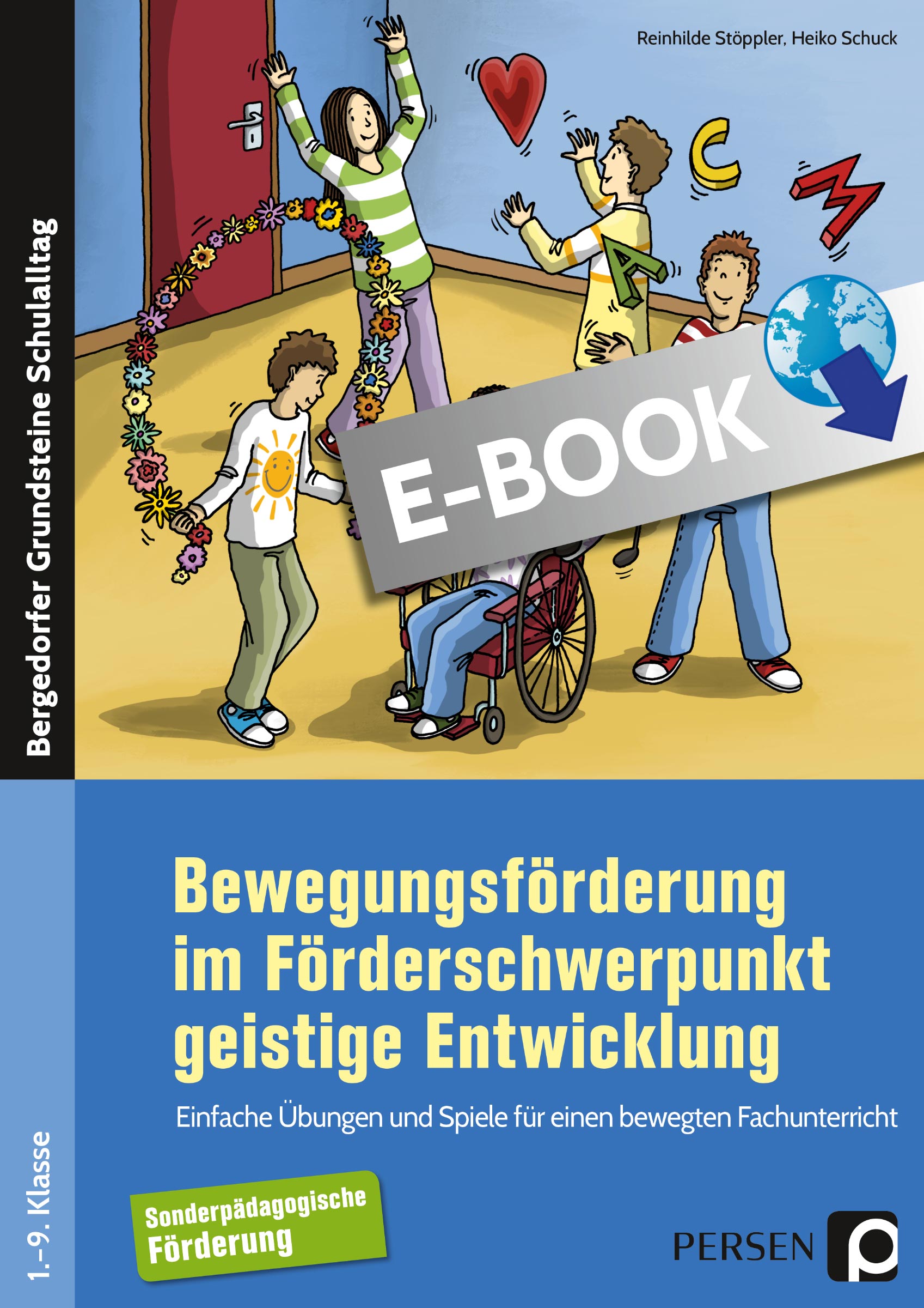 Bewegungsförderung im Förderschwerpunkt GE - Reinhilde Stöppler - E-Book