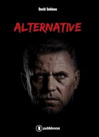 Alternative - David Sebinne - E-Book