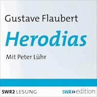 Herodias - Gustave Flaubert - Hörbuch