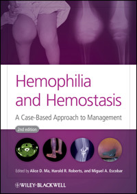 Hemophilia and Hemostasis - - E-Book