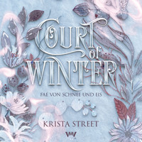 Court of Winter - Fantasy Hörbücher - Krista Street - Hörbuch