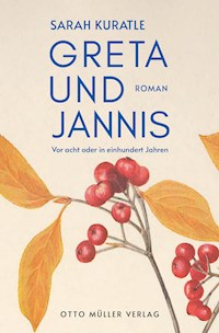 Greta und Jannis - Sarah Kuratle - E-Book