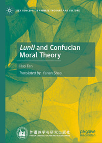 Lunli and Confucian Moral Theory - Hao Fan - E-Book