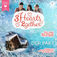 Der Pakt - 3hearts2gether, Band 1 (ungekürzt) - Pea Jung - Hörbuch