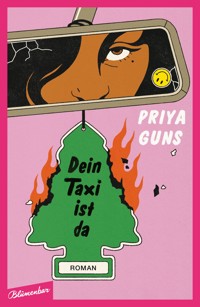 Dein Taxi ist da - Priya Guns - E-Book