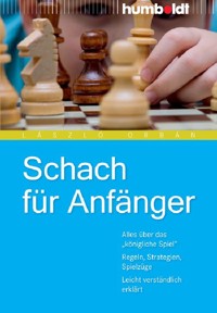 Schach für Anfänger - László Orbán - E-Book