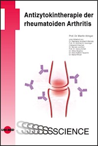 Antizytokintherapie der rheumatoiden Arthritis - Martin Aringer - E-Book