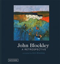 John Blockley –A Retrospective - Ann Blockley - E-Book