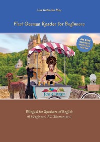 First German Reader for Beginners - Lisa Katharina May - E-Book