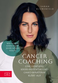 Cancer Coaching - Sarah Blumenfeld - E-Book