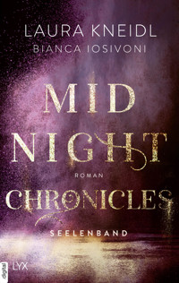 Midnight Chronicles - Seelenband - Bianca Iosivoni - E-Book