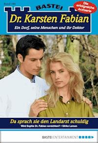 Dr. Karsten Fabian - Folge 186 - Ulrike Larsen - E-Book