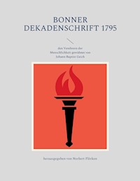 Bonner Dekadenschrift 1795 -  - E-Book