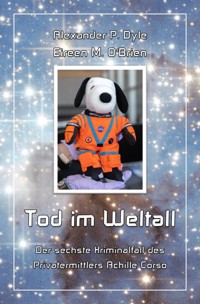 Tod im Weltall - Alexander P. Dyle - E-Book