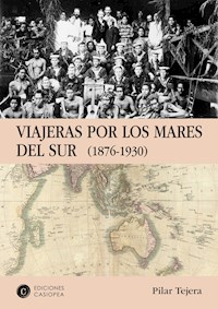 Viajeras por los Mares del Sur - Pilar Tejera Osuna - E-Book