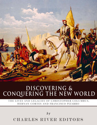 Discovering and Conquering the New World -  - E-Book