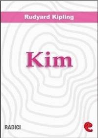 Kim - Rudyard Kipling - E-Book