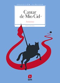 Cantar de Mio Cid - Anónimo - E-Book
