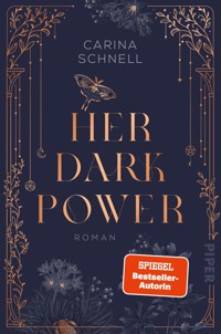 Her Dark Power - Carina Schnell - E-Book