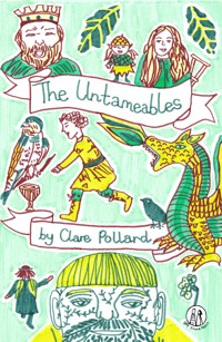 The Untameables - Clare Pollard - E-Book