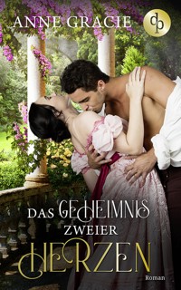 Das Geheimnis zweier Herzen - Anne Gracie - E-Book