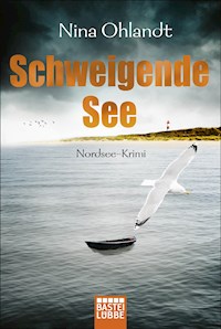 Schweigende See - Nina Ohlandt - E-Book