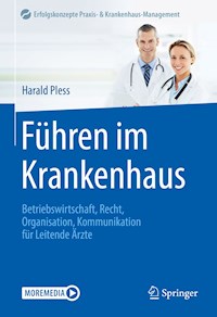 Führen im Krankenhaus - Harald Pless - E-Book