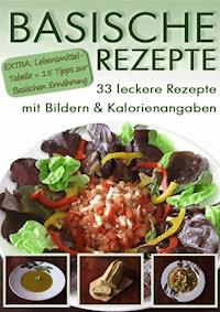 Basische Rezepte - Balance pH - E-Book