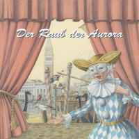 Der Raub der Aurora - Christine Grossenbacher - Hörbuch
