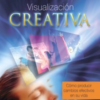 Visualización creativa, cómo producir cambios efectivos en su vida - Stella Ianantuoni - Hörbuch